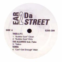 Ther.I.P.Y. - Bubble Gum - Ear 2 Da Street