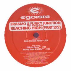 Erasmo & Funky Junction - Reaching High (Part Two) - Egoiste