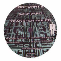 Sandy Warez - Transfer Failed - Corporate