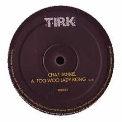 Chas Jankel - 3,000,000 Synths / Too Woo Lady Kong - Tirk