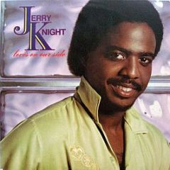 Jerry Knight - Love's On Our Side - A&M