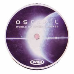 Oscar L - World Of Sound (Remixes) - Md Records