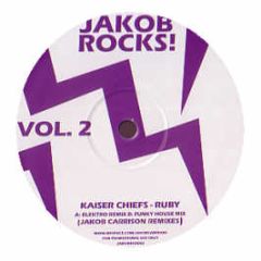 Kaiser Chiefs - Ruby (Funky Remix) - Jakob Rocks