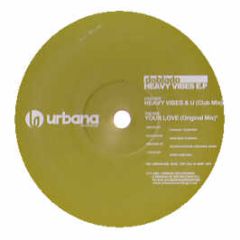 Doblado - Heavy Vibes EP - Urbana