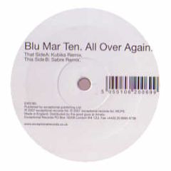 Blu Mar Ten - All Over Again (Remixes) - Exceptional