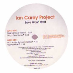 Ian Carey - Love Won't Wait - Vector Records