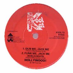 Hollywood - Funk Me, Jack Me - Kool Kat