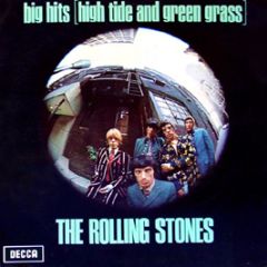 Rolling Stones - Big Hits (High Tide And Green Grass) - Decca
