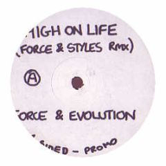 DJ Force & Evolution - High On Life (Remix) - Kinteforce 57