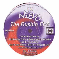 DJ Niels - The Rushin EP2 - Bad Imports 3