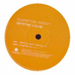 Suzanne Wilson - Gimme Love (Danny Wynn Remix / Original) - Feverpitch