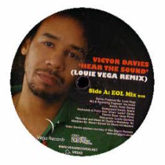 Victor Davies - Hear The Sound (Louie Vega Remix) - Vega Records
