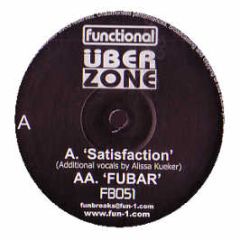 Uberzone - Satisfaction - Functional Breaks