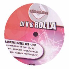 DJ V & Rolla - Bassline Meets 4X4 EP 3 - Visualize