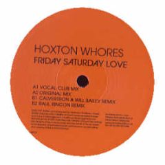 Hoxton Whores - Friday Saturday Love - Data