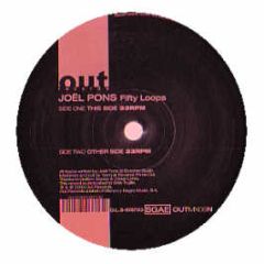 Joel Pons - Fifty Loops - Out Records