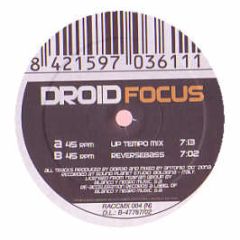 Droid - Focus - Re-Acceleration