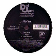 Ne-Yo - Do You - Def Jam