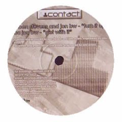 Ben Stevens & Jon Bw - Turn It Up - Contact Recordings