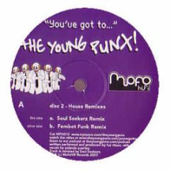 The Young Punx - You'Ve Got To (Remixes) - Mofo Hi Fi