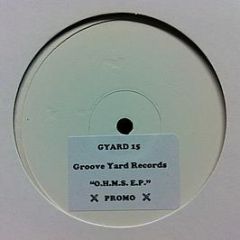 The Inmate & The General - O.H.M.S. E.P. - Groove Yard