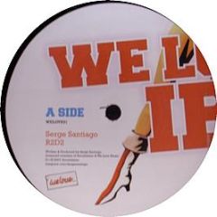 Serge Santiago & Riton - We Love Ibiza EP - We Love