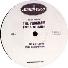 The Program - Love And Affection (Mike Monday Remix) - Manifesto