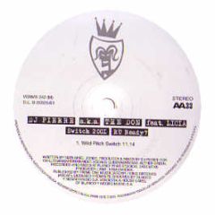 DJ Pierre A.K.A The Don - Switch 2001 (R U Ready) - Vendetta
