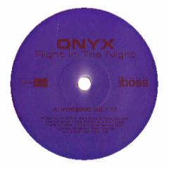 Onyx - Right In The Night - Blanco Y Negro