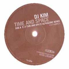 DJ Kim - Time & Space - Insolent