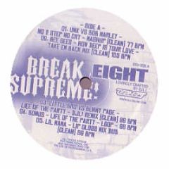 Unk Feat. Bob Marley - No 2 Step No Cry - Break Supreme 8