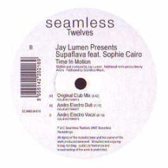 Supaflava Feat. Sophie Cairo - Time In Motion - Seamless Recordings