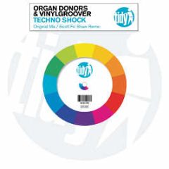 Organ Donors & Vinylgroover - Techno Shock - Tidy Trax