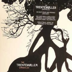 Trentemoller - The Trentemoller Chronicles - Audiomatique
