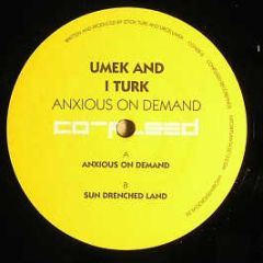 Umek & I Turk - Anxious On Demand - Confused