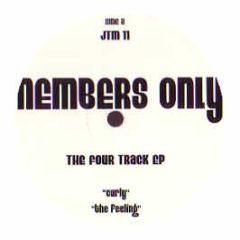Members Only - The Four Track EP (White Vinyl) - JTM