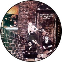 The Who - Meaty Beaty Big & Bouncy (Picture Disc) - Polydor