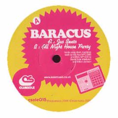 Baracus - Jus Beats / All Night House Party - Clubsole