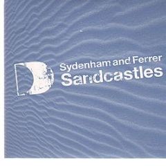 Sydenham & Ferrer - Sandcastles - Defected