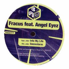 Fracus Feat Angeleyez - Into My Life - Next Generation