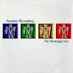 Aquarius Recordings Present - The Retrospective - Aquarius