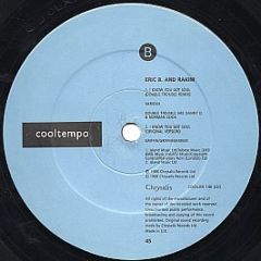 Eric B & Rakim - I Know You Got Soul (Remix) - Cooltempo