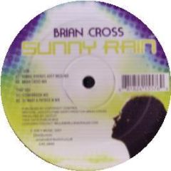 Brian Cross - Sunny Rain - Juicy Music