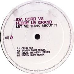 Ida Corr Vs Fedde Le Grand - Let Me Think About It - Ministry Of Sound