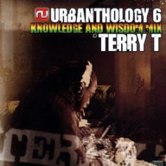 Terry T - Knowledge And Wisdom Mix - Urbanthology