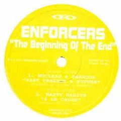 Reinforced Records Present - Enforcers-The Beginning Of The End - Reinforced