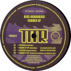 Axel Karakasis - Echoes EP - Techment Records