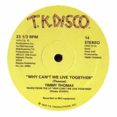 Timmy Thomas - Why Can't We Live Together - Tk Disco