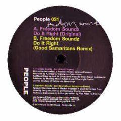 Freedom Soundz - Do It Right - People