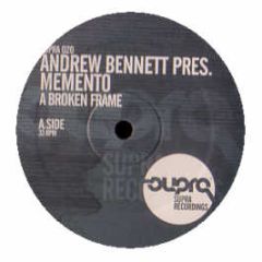 Andrew Bennett Pres. Memento - A Broken Frame - Supra
